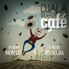 Ojala Que Llueva Cafe. Grandes éxitos del merengue, la bachata y la música latina