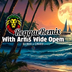 DJ Red x Creed WAWO [Reggae Remix]