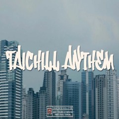 Rosa - Taichill Anthem (Prod by. Schizyway)