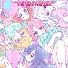 岬なこ - 「スイートサイン」 x Nariz, Ultra Line, Tom Skies, Frezdlee - The Way You Are (Nariz Mashup) [FREE DL]