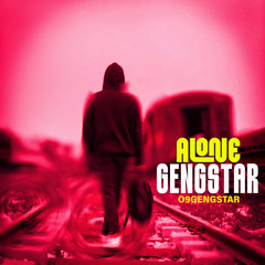 Alone Gengstar