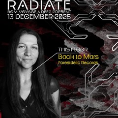 Back to Mars Dark Prog to Night Psy at Radiate 13-12-25