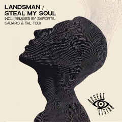 Premiere: Landsman - Together (Tal Tobi Remix) [Desert Vision]