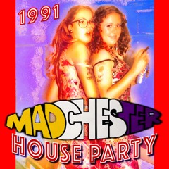 1991 Madchester/House