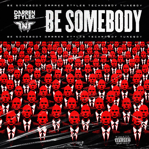 Darren Styles & TNT - Be Somebody