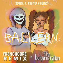 Ballern (Frenchcore Remix By The Belgian Stallion)