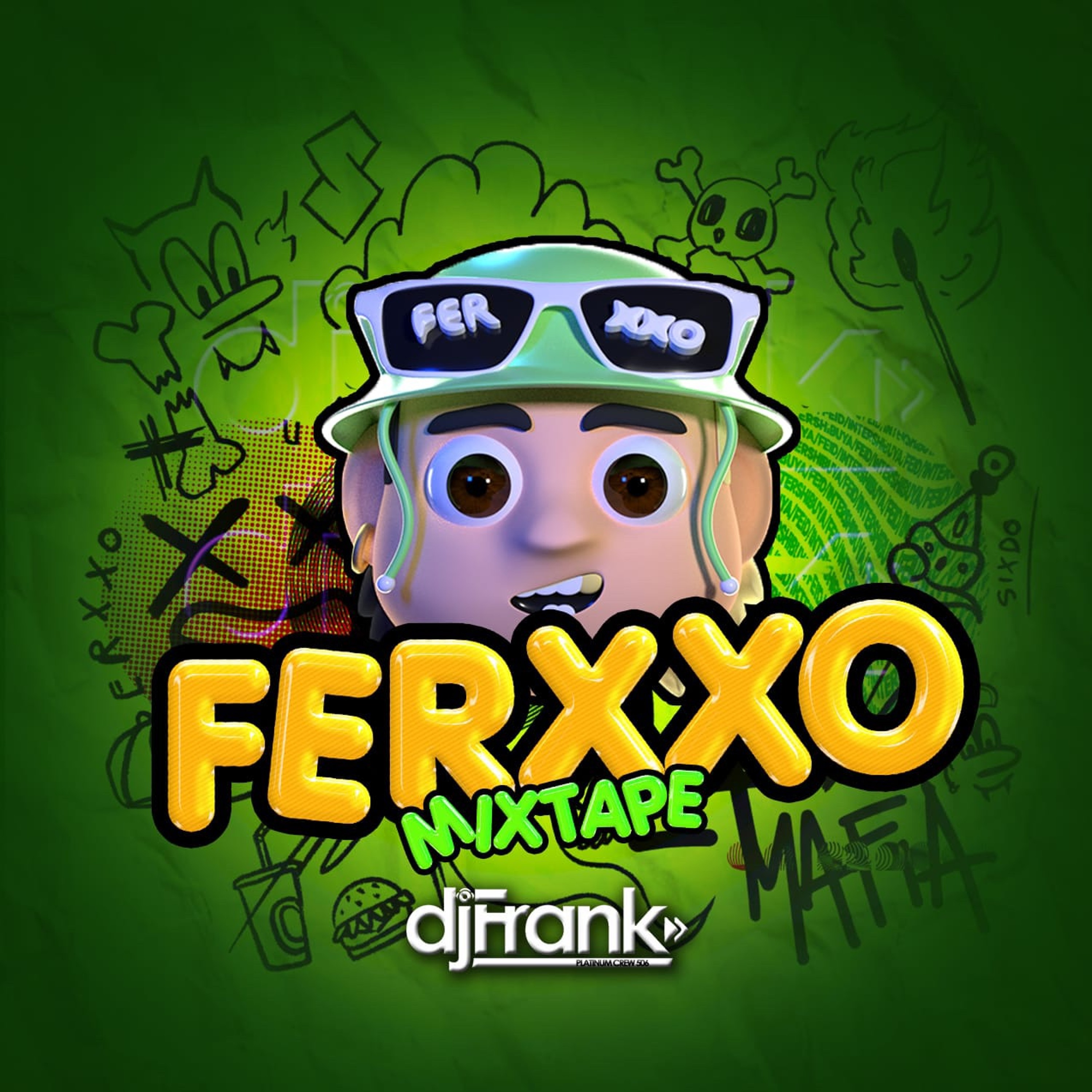 FERXXO MIX TAPE BY DJ FRANK PLATINUM CREW episode artwork