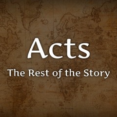 Acts - The Rest Of The Story