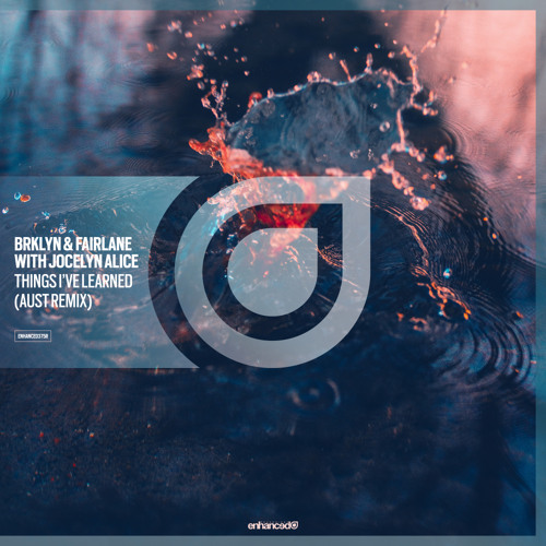 Things I've Learned (AUST Remix) [feat. Fairlane]