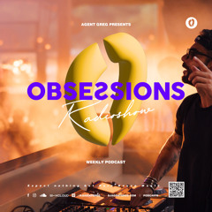 Obsessions radioshow #252 | Agent Greg