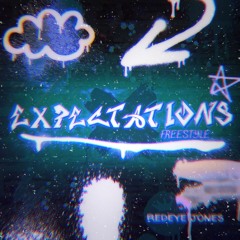 Expectations Freestyle