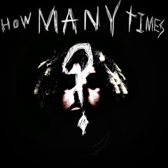 How Many Times