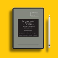 International Business Transactions: A Problem-Oriented Coursebook (American Casebook Series).