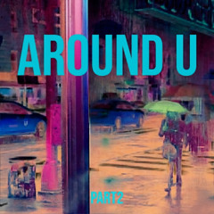 around u part2
