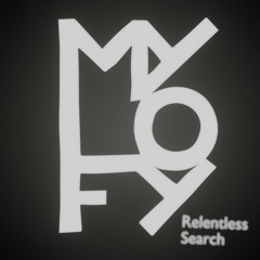MyLoFy - Relentless Search