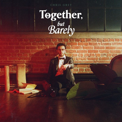 Together, But Barely - EP