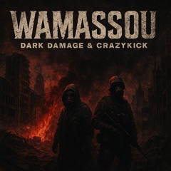 Wamassou - (FT. Crazykick)