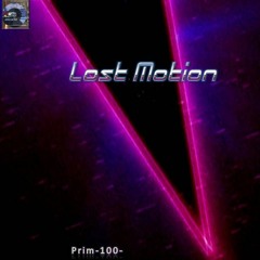 Lost Motion