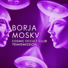 Cosmic Occult Club Transmission