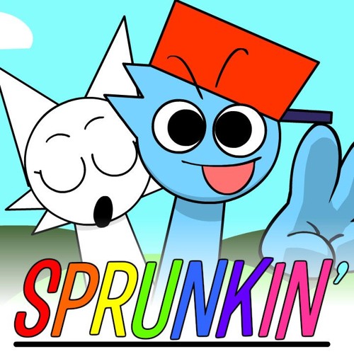 SPRUNKIN' - Friday Night Sprunkin' OST