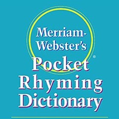 DOWNLOAD PDF 📄 Merriam Webster's Pocket Rhyming Dictionary (Pocket Reference Library