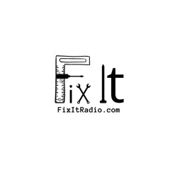 FIX IT RADIO May 5, 2024