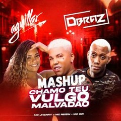 Vulgo Malvadão (AGUILLAR & DBRAZ MASHUP)📅 OUT 01 FEV