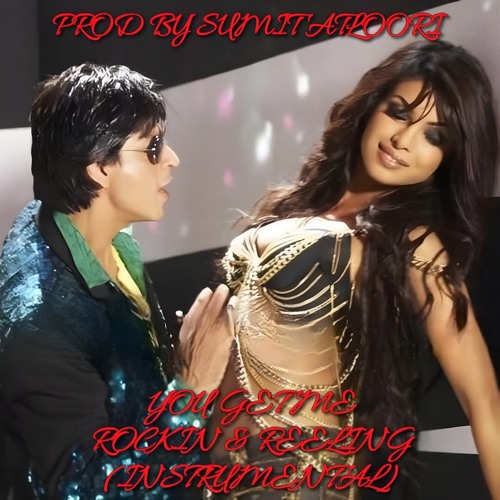 You Get Me Rockin & Reeling (Instrumental) -Billu Barber | Neeraj [Prod By Sumit Atloori]
