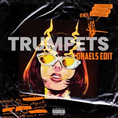 TRUMPETS (DHAELS EDIT)