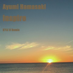 #ayumix2020 #浜崎あゆみ #ayucreatorchallenge Original: 浜崎あゆみ /Inspire Remix by :KYLE H