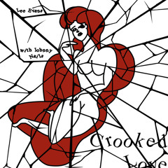 Crooked Love