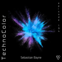TechnoColor Podcast 194 | Sebastian Bayne