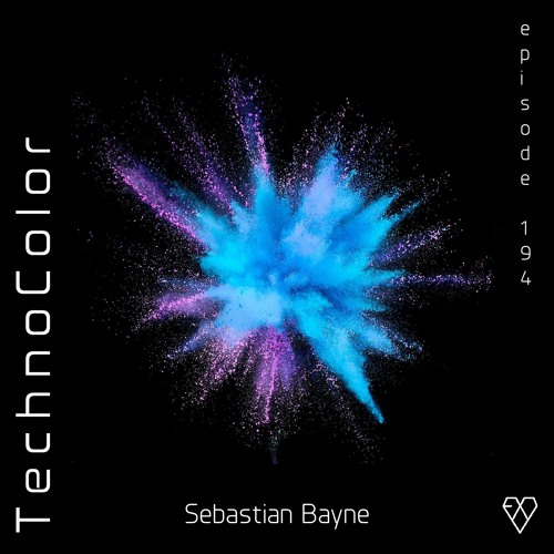 TechnoColor Podcast 194 | Sebastian Bayne