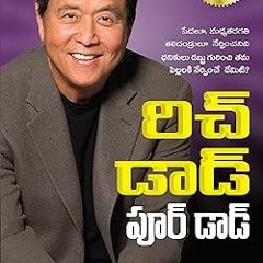 Pdf [download]^^ RICH DAD POOR DAD (Telugu Edition) #KINDLE$ By  ROBERT T. KIYOSAKI (Author)