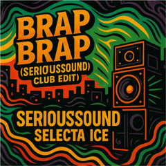 Brap Brap Brap (Club Edit)