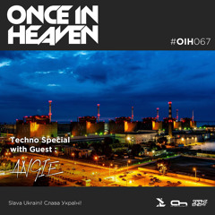 Once In Heaven 067 With Guest ANGIE