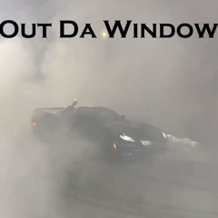 Out Da Window