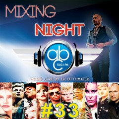 MIXING NIGHT ABC - DJ OTTOMATIK LIVE #33