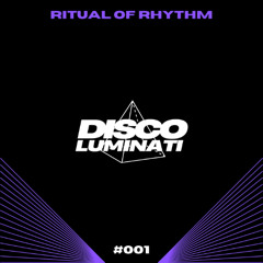 RITUAL OF RHYTHM #001 - GOSHFATHER