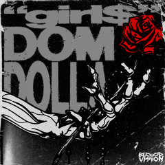 Dom Dolla - girl$ (Blood Vision Remix)