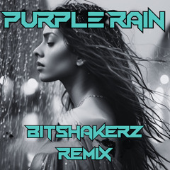 Purple Rain (Bitshakerz Remix)
