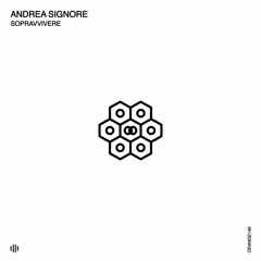 Andrea Signore - Sopravvivere (Original Mix) [Orange Recordings] - ORANGE149