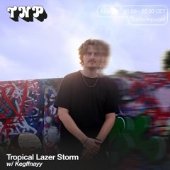 TLS w/ Kegffnayy @ Radio TNP 28.08.21