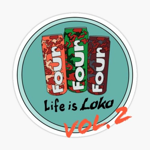 4Loko on the Rocks Vol.2