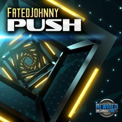FatedJohnny - Push