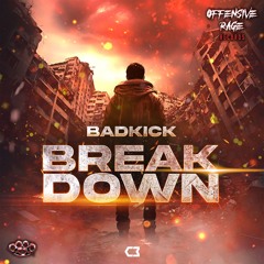 Badkick - Break Down