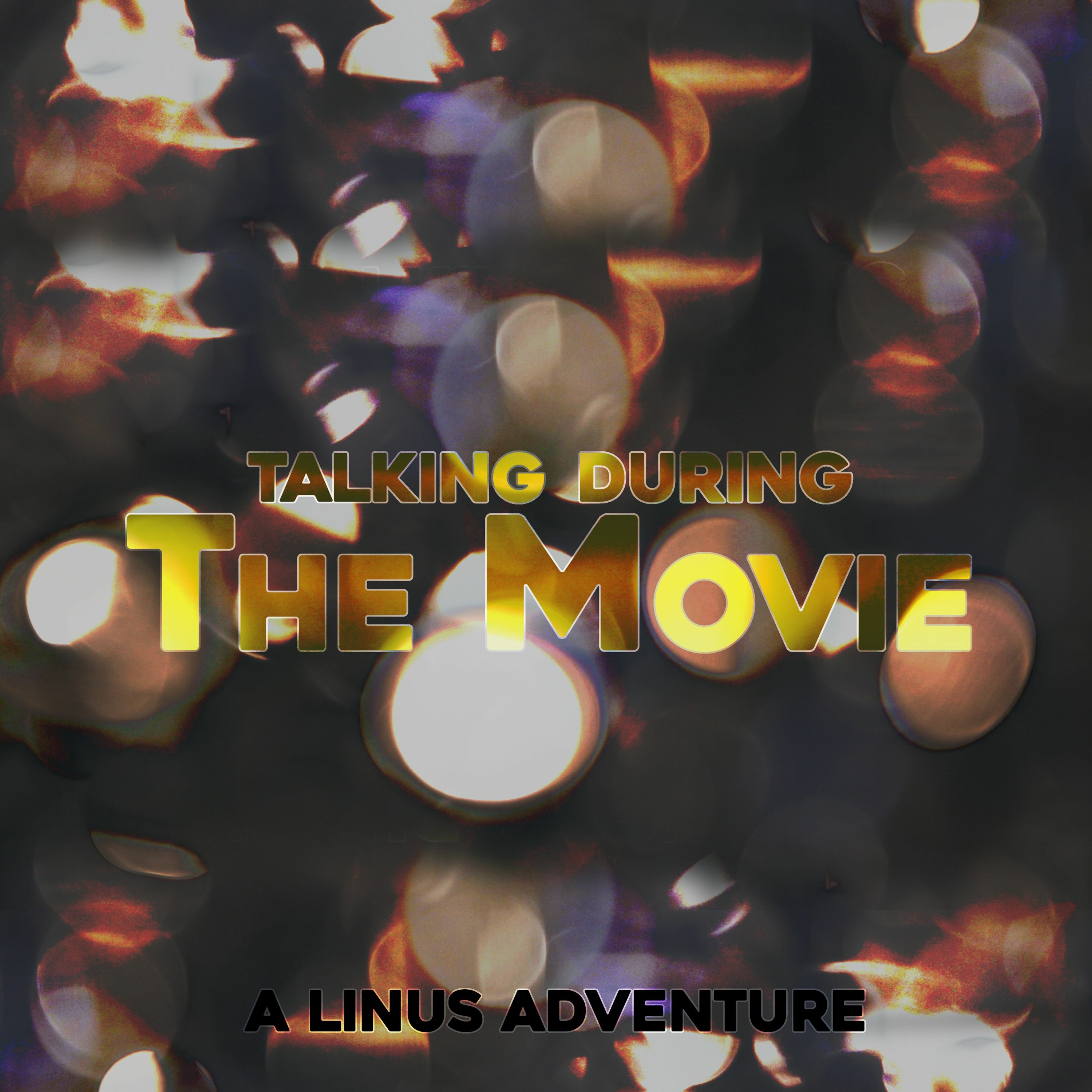 Talking During The Movie w/ Linus Knight -  Episode 01 - The Brady Bunch Movie