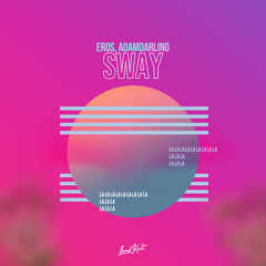 Sway