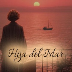 Hija del Mar 💔