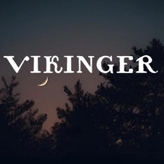 VIKINGER - MY MOTHER TOLD ME